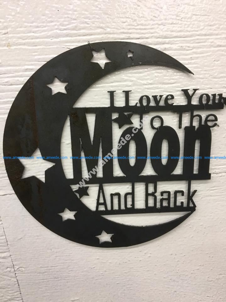 I Love You To Moon and Back