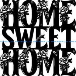 sweet home English calligraphy
