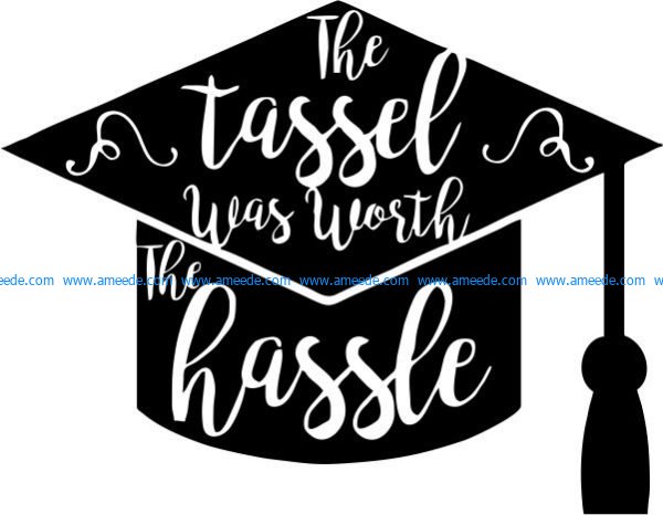 The tassel was worth the hassle