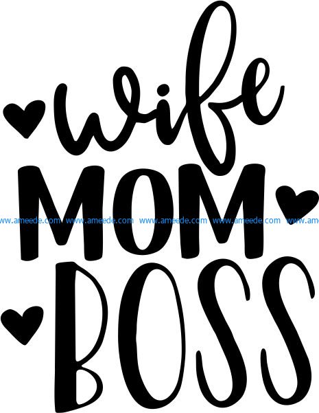 wife mom boss t shirt