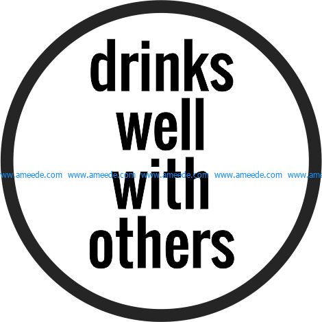 Coasters Beer drinks well with others file cdr and dxf free vector download for printers or laser engraving machines