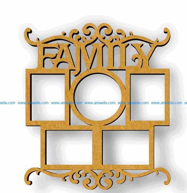 Family photo frame file cdr and dxf free vector download for Laser cut CNC