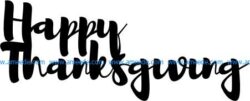 Happy Thanks file cdr and dxf free vector download for Laser cut plasma
