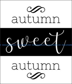 Wood Block Autumn Sweet file cdr and dxf free vector download for printers or laser engraving machines