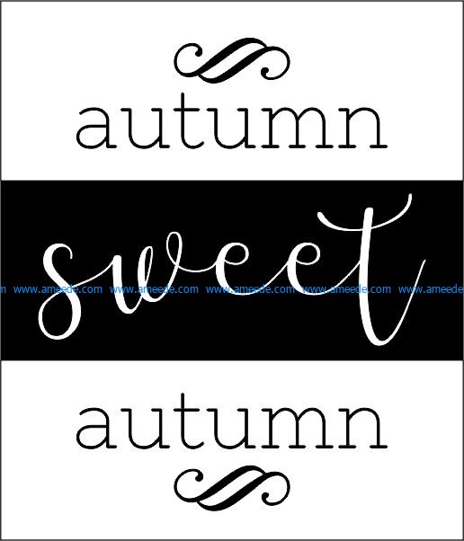Wood Block Autumn Sweet file cdr and dxf free vector download for printers or laser engraving machines