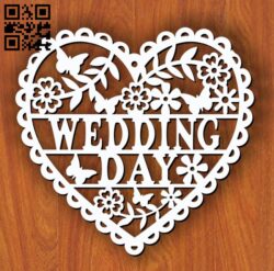 Wedding day heart E0013536 file cdr and dxf free vector download for laser cut