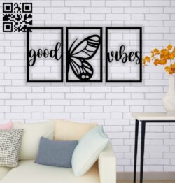 Good vibes wall decor E0014001 file cdr and dxf free vector download for laser cut plasma