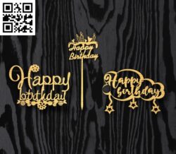 Happy birth day toppers E0017862 file cdr and dxf free vector download for Laser cut