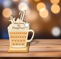 Christmas Coffee Countdown E0024484 file cdr and dxf pdf free vector download for laser cut