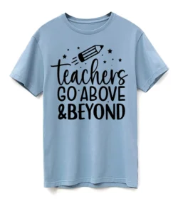 Teachers Go Above & Beyond L0000609 file cdr and eps svg free vector download for print
